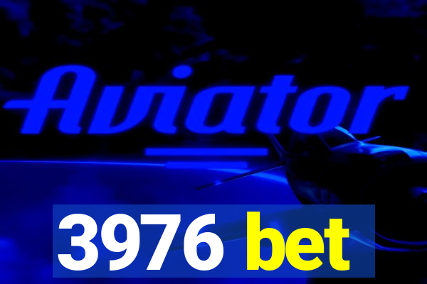 3976 bet